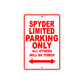 CAN-AM Spyder Limited Parking Only All Others Will Be Towed Aluminum Decor Garage Sign