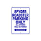 CAN-AM Spyder Roadster Parking Only All Others Will Be Towed Aluminum Decor Garage Sign