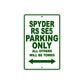 CAN-AM Spyder RS SE5 Parking Only All Others Will Be Towed Aluminum Decor Garage Sign