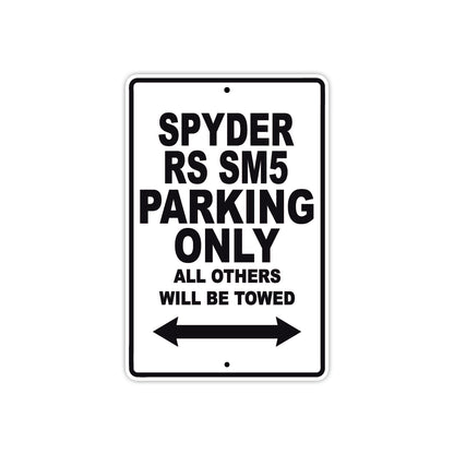 CAN-AM Spyder RS SM5 Parking Only All Others Will Be Towed Aluminum Decor Garage Sign
