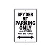 CAN-AM Spyder RT Parking Only All Others Will Be Towed Aluminum Decor Garage Sign