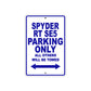 CAN-AM Spyder RT SE5 Parking Only All Others Will Be Towed Aluminum Decor Garage Sign