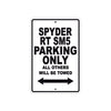 CAN-AM Spyder RT SM5 Parking Only All Others Will Be Towed Aluminum Decor Garage Sign