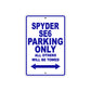CAN-AM Spyder SE6 Parking Only All Others Will Be Towed Aluminum Decor Garage Sign