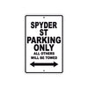 CAN-AM Spyder St Parking Only All Others Will Be Towed Aluminum Decor Garage Sign