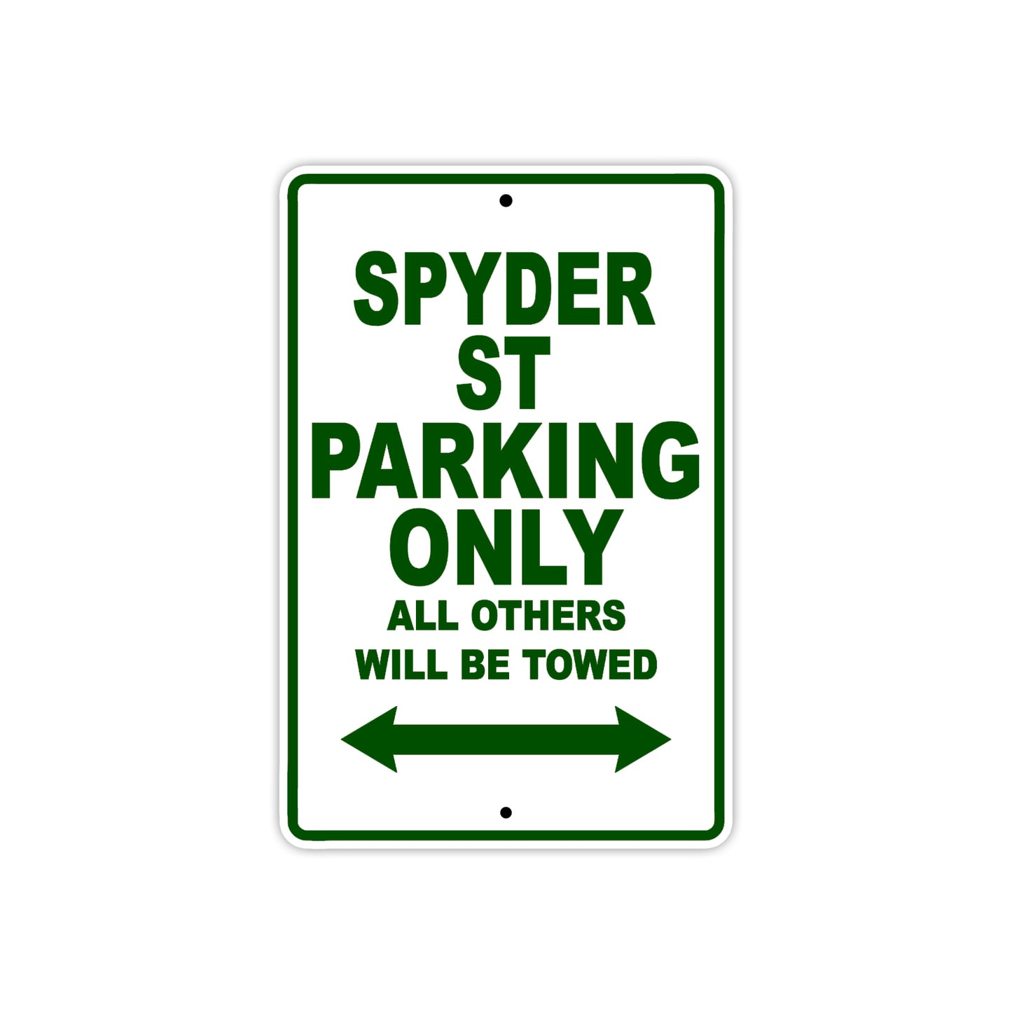CAN-AM Spyder St Parking Only All Others Will Be Towed Aluminum Decor Garage Sign