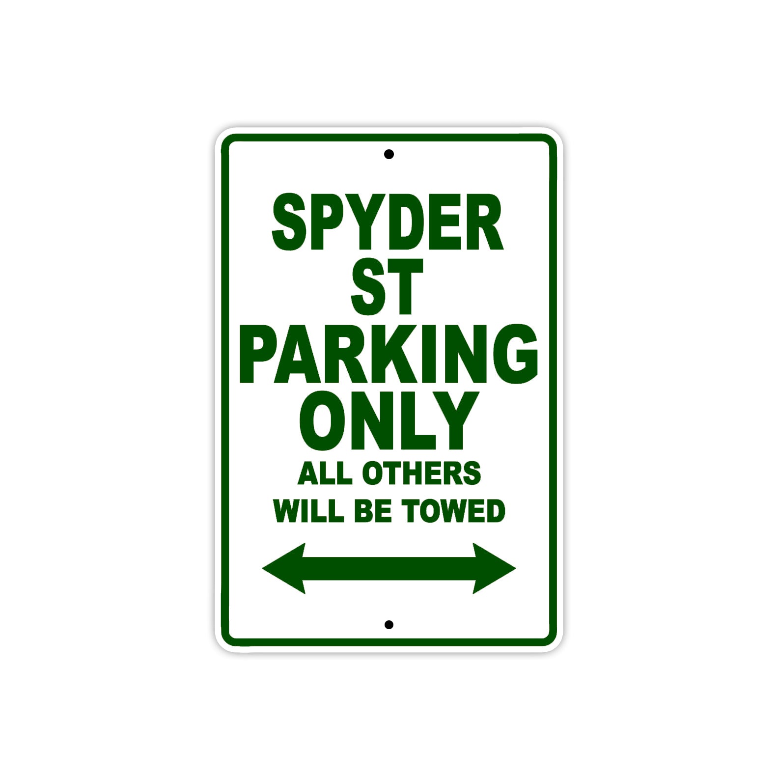 CAN-AM Spyder St Parking Only All Others Will Be Towed Aluminum Decor Garage Sign