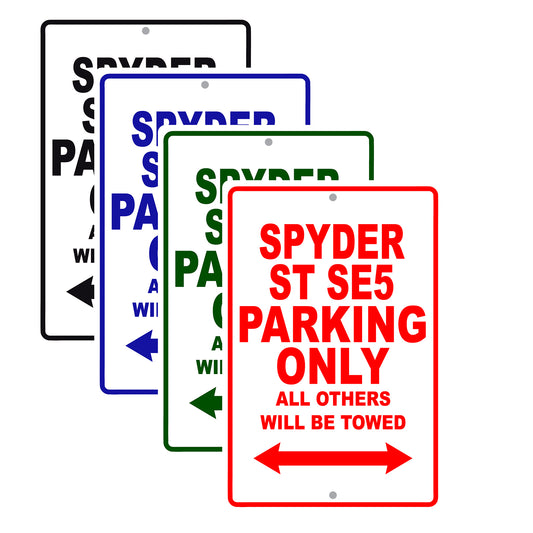 CAN-AM Spyder ST SE5 Parking Only All Others Will Be Towed Aluminum Decor Garage Sign