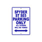 CAN-AM Spyder ST SE5 Parking Only All Others Will Be Towed Aluminum Decor Garage Sign