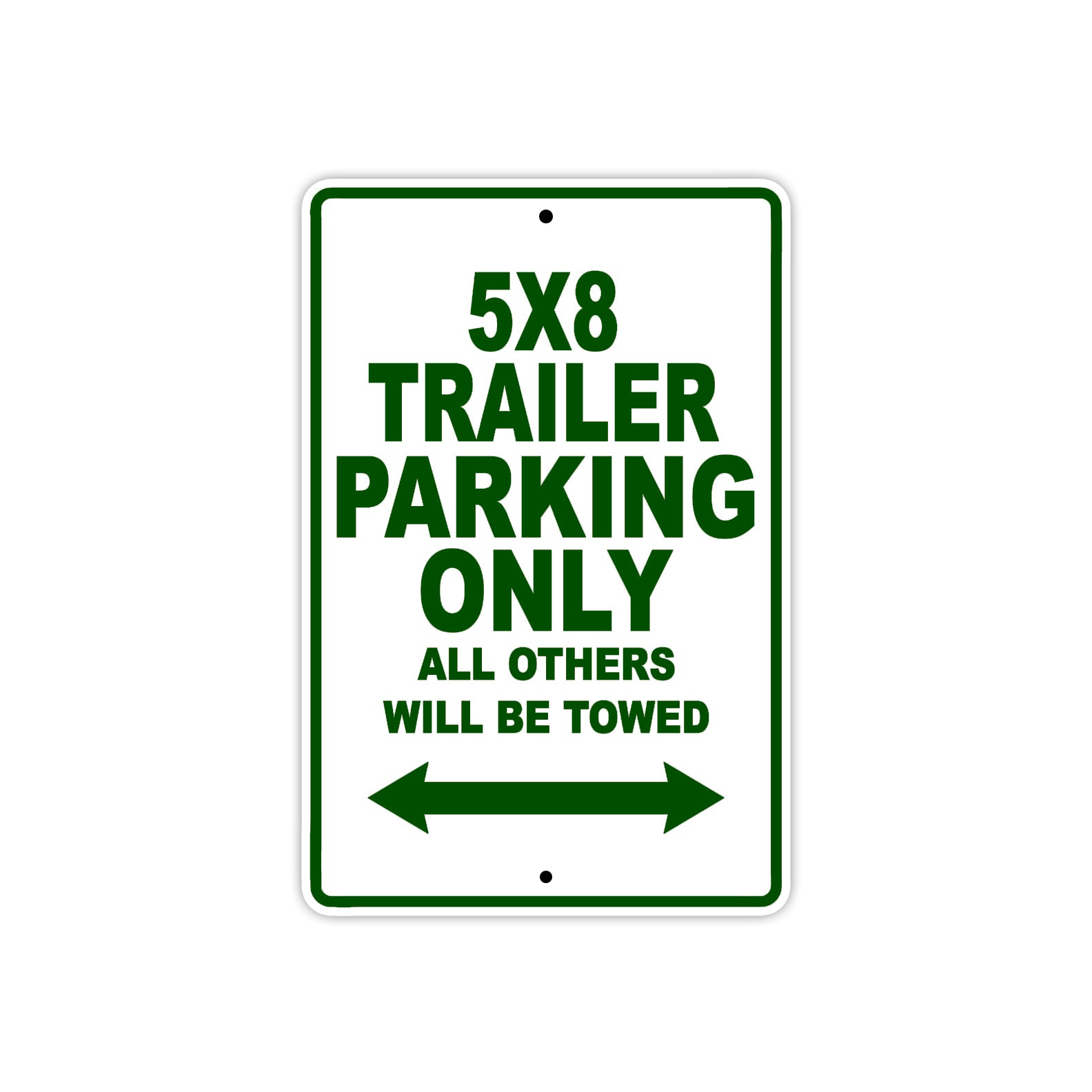 CAN-AM 5x8 Trailer  Parking Only All Others Will Be Towed Aluminum Decor Garage Sign
