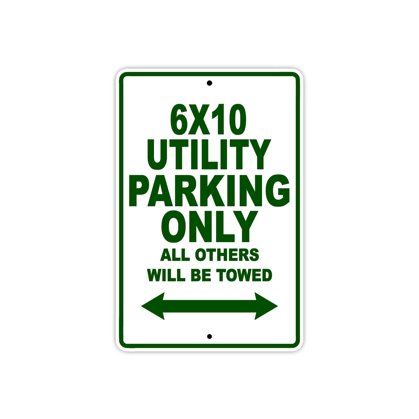 CAN-AM 6x10 Utility Parking Only All Others Will Be Towed Aluminum Decor Garage Sign