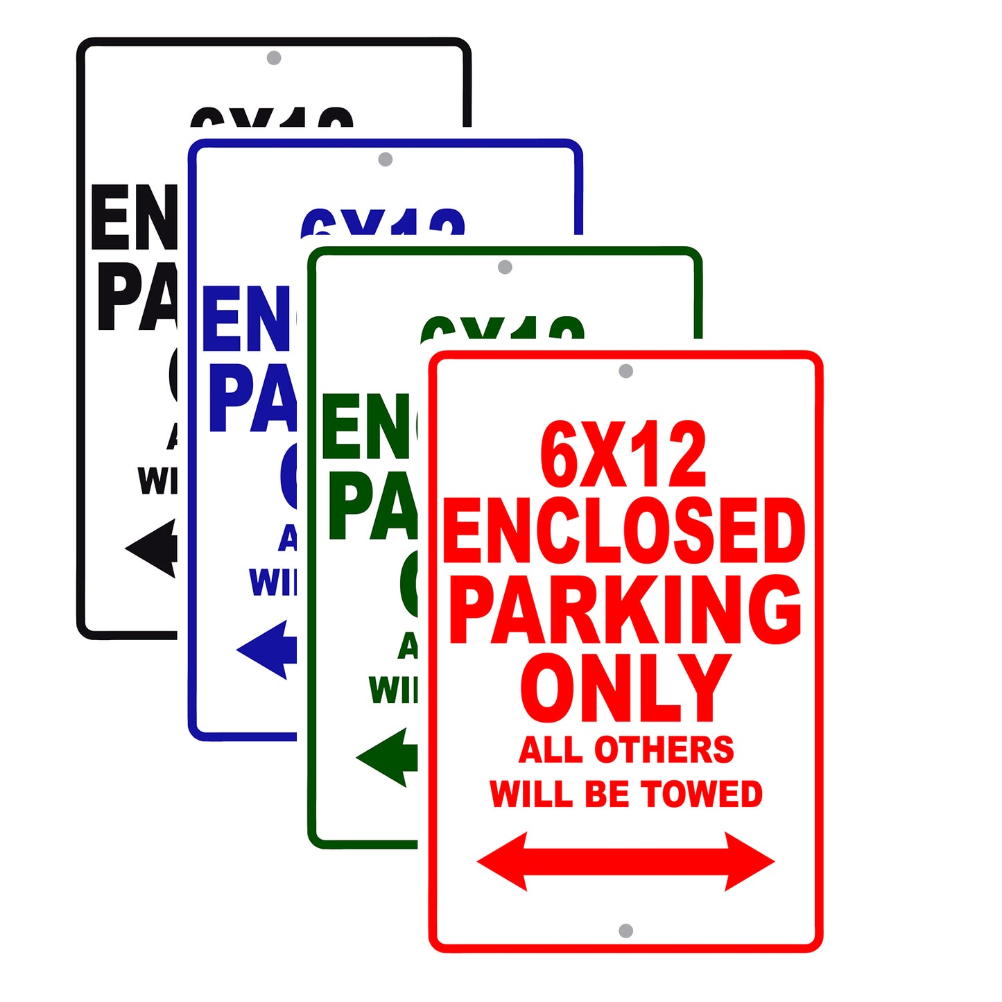 CAN-AM 6x12 Enclosed Parking Only All Others Will Be Towed Aluminum Decor Garage Sign