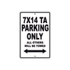 CAN-AM 7x14 TA Parking Only All Others Will Be Towed Aluminum Decor Garage Sign