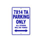 CAN-AM 7x14 TA Parking Only All Others Will Be Towed Aluminum Decor Garage Sign