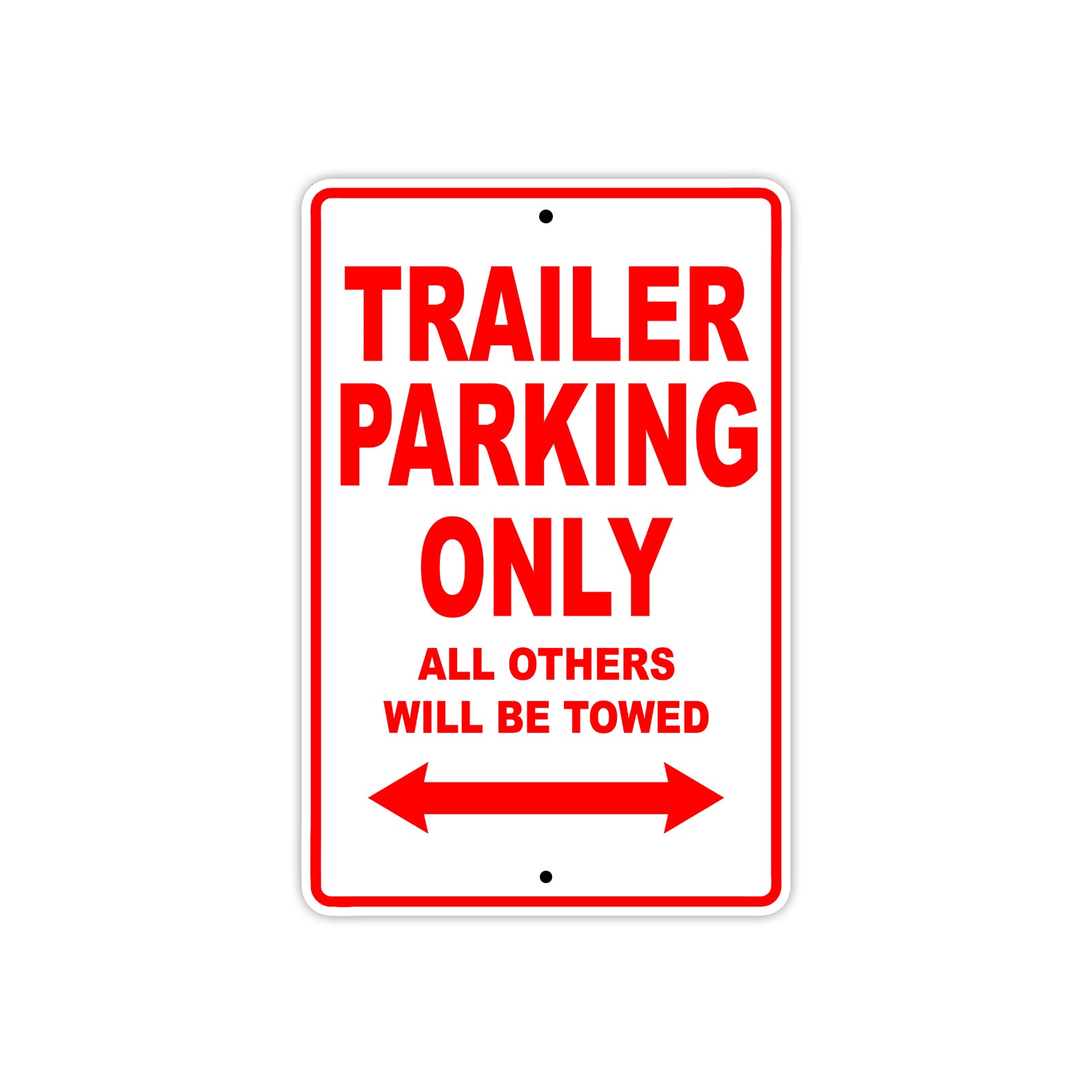 CAN-AM Trailer Parking Only All Others Will Be Towed Aluminum Decor Garage Sign