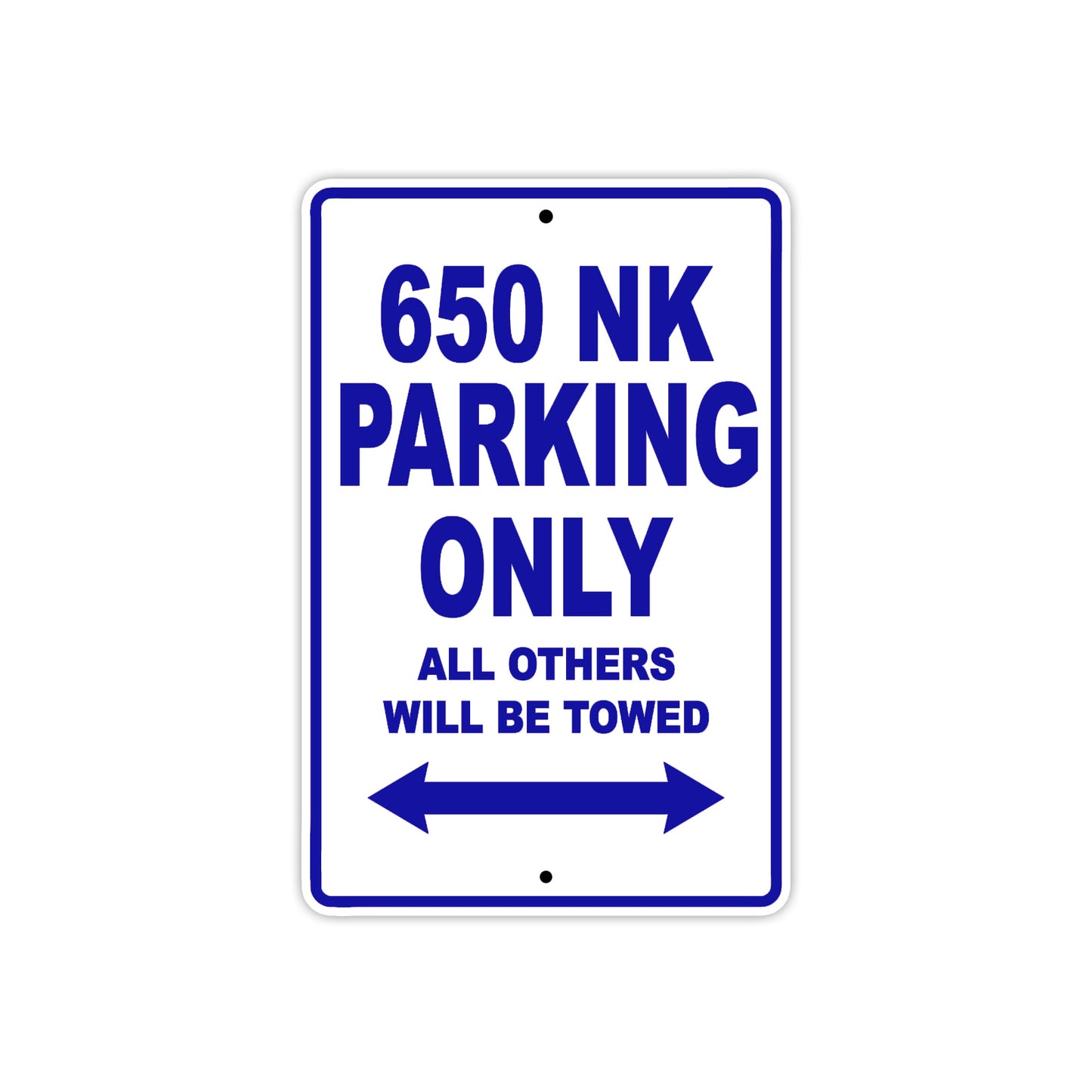 CFMOTO 650 NK Parking Only All Others Will Be Towed Aluminum Decor Garage Sign
