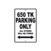 CFMOTO 650 TK Parking Only All Others Will Be Towed Aluminum Decor Garage Sign