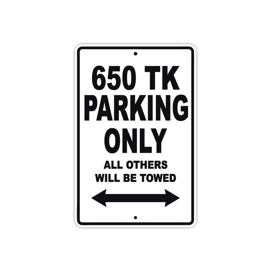 CFMOTO 650 TK Parking Only All Others Will Be Towed Aluminum Decor Garage Sign