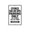 CFMOTO Cforce 500 Ho Eps Parking Only All Others Will Be Towed Aluminum Decor Garage Sign