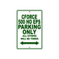 CFMOTO Cforce 500 Ho Eps Parking Only All Others Will Be Towed Aluminum Decor Garage Sign