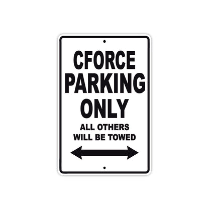 CFMOTO Cforce Parking Only All Others Will Be Towed Aluminum Decor Garage Sign