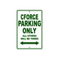 CFMOTO Cforce Parking Only All Others Will Be Towed Aluminum Decor Garage Sign
