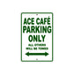 Cleveland Cyclewerks ACE Cafe Parking Only All Others Will Be Towed Aluminum Decor Garage Sign