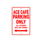 Cleveland Cyclewerks ACE Cafe Parking Only All Others Will Be Towed Aluminum Decor Garage Sign