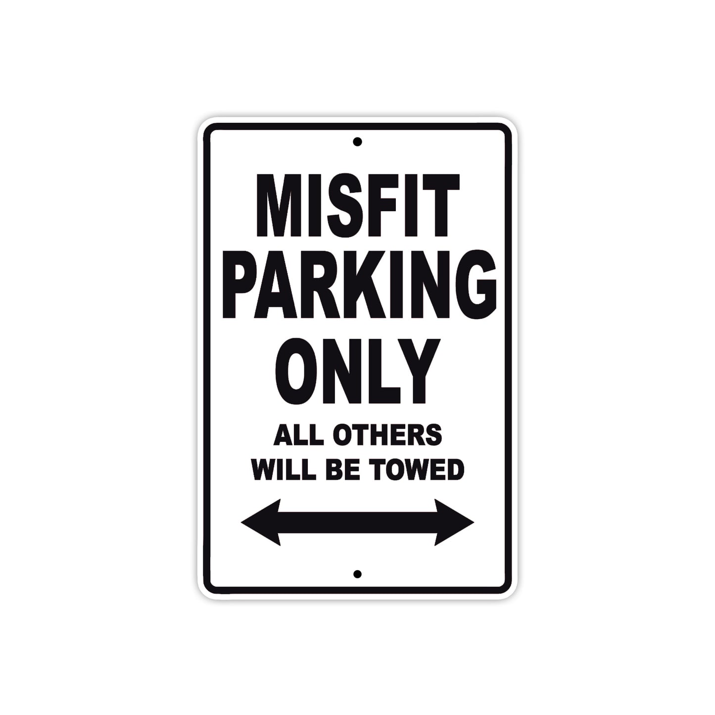 Cleveland Cyclewerks Misfit Parking Only All Others Will Be Towed Aluminum Decor Garage Sign
