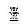 Cobra Cobra CX65 Parking Only All Others Will Be Towed Aluminum Decor Garage Sign