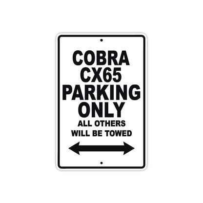 Cobra Cobra CX65 Parking Only All Others Will Be Towed Aluminum Decor Garage Sign
