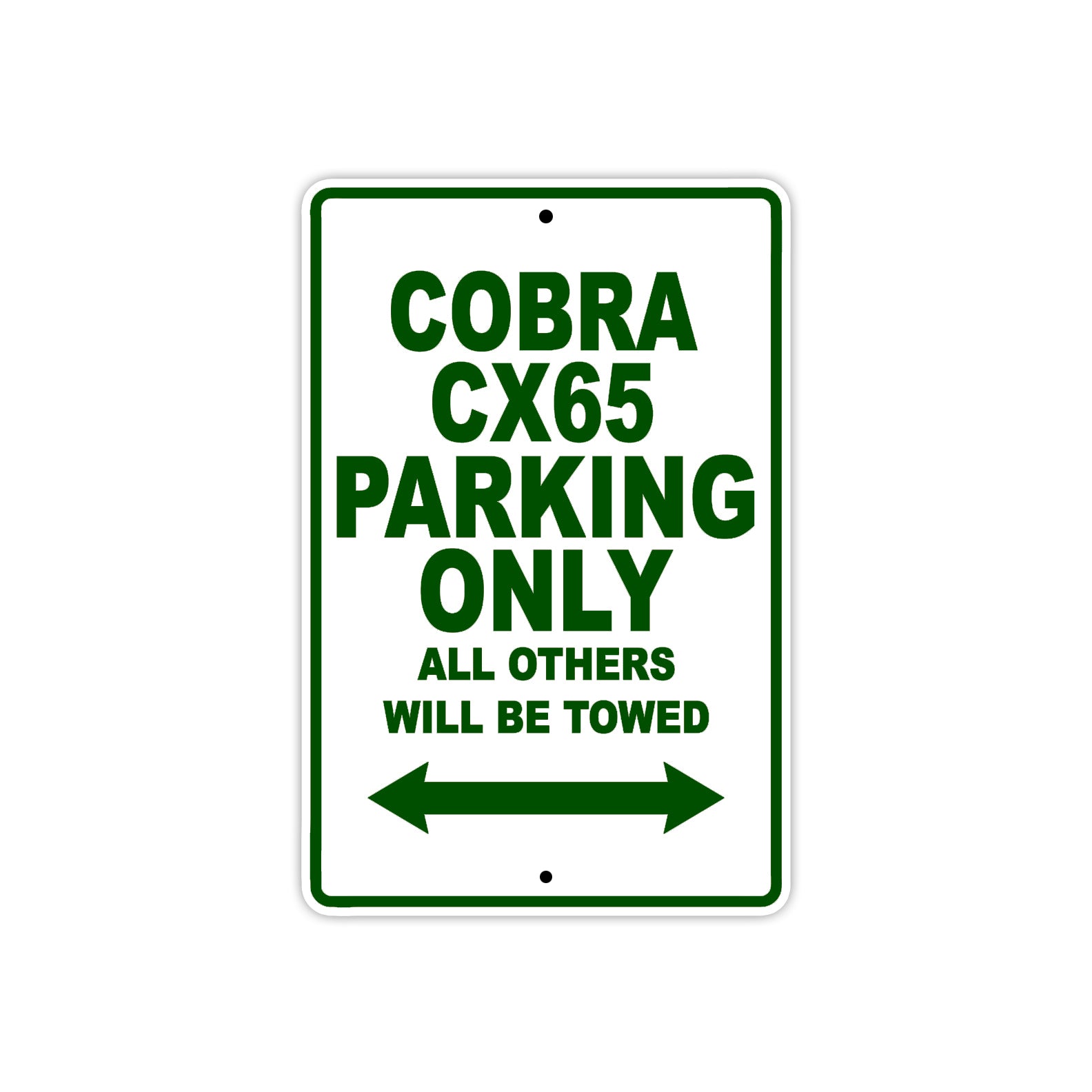 Cobra Cobra CX65 Parking Only All Others Will Be Towed Aluminum Decor Garage Sign