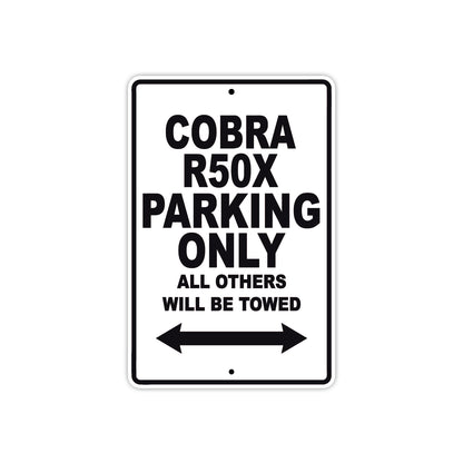 Cobra Cobra R50X Parking Only All Others Will Be Towed Aluminum Decor Garage Sign