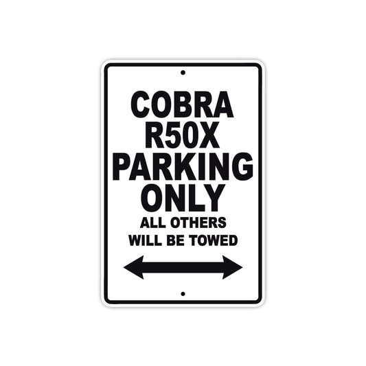 Cobra Cobra R50X Parking Only All Others Will Be Towed Aluminum Decor Garage Sign