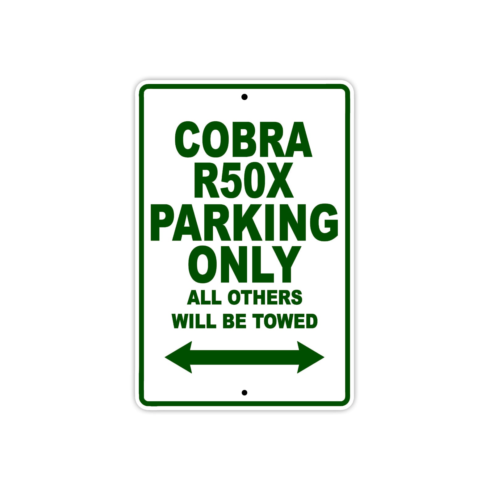 Cobra Cobra R50X Parking Only All Others Will Be Towed Aluminum Decor Garage Sign
