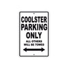 Coolster Coolster Parking Only All Others Will Be Towed Aluminum Decor Garage Sign