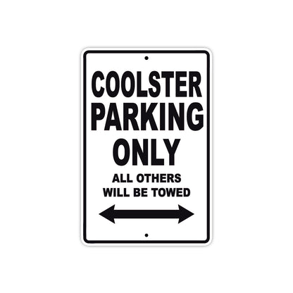 Coolster Coolster Parking Only All Others Will Be Towed Aluminum Decor Garage Sign