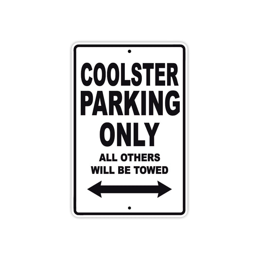 Coolster Coolster Parking Only All Others Will Be Towed Aluminum Decor Garage Sign