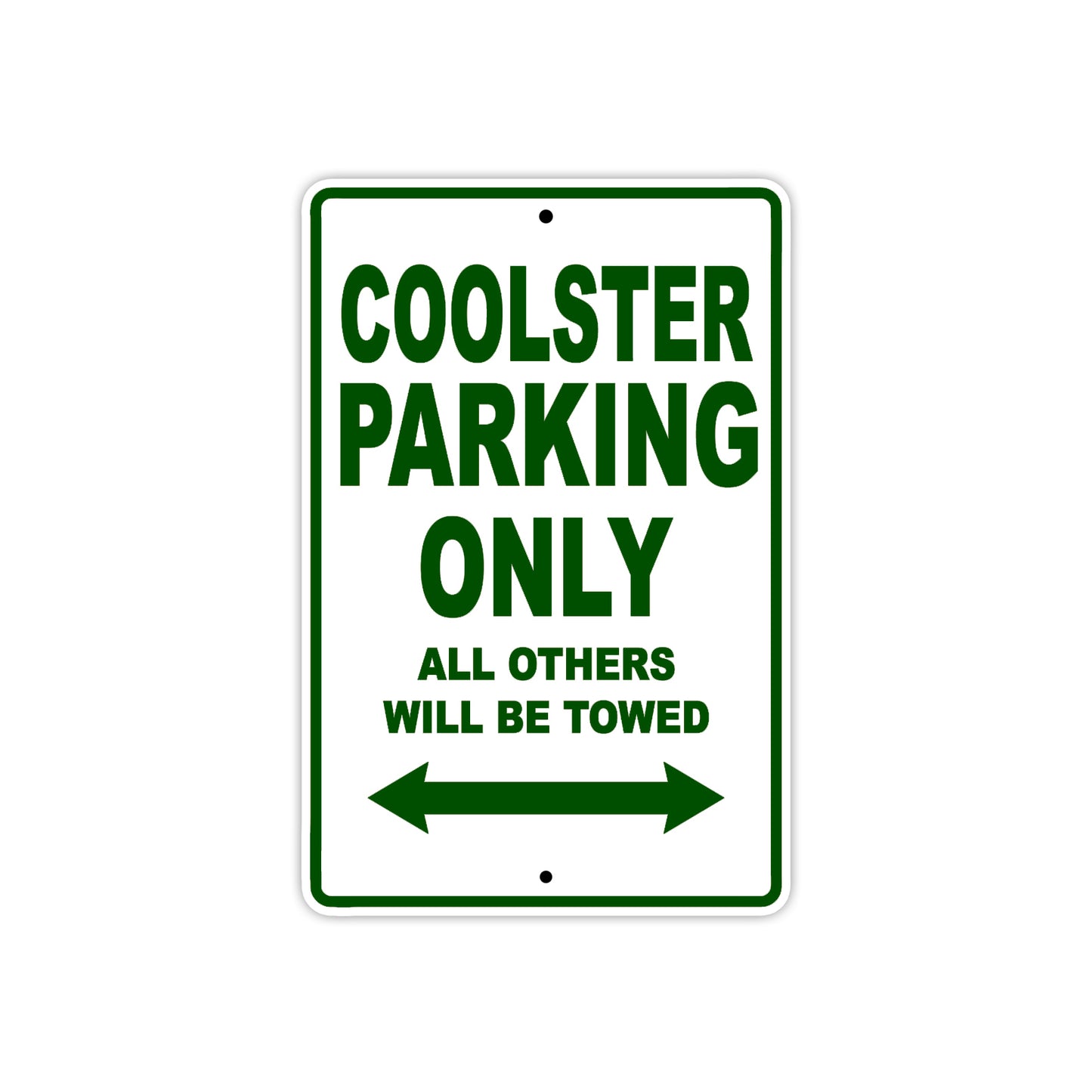 Coolster Coolster Parking Only All Others Will Be Towed Aluminum Decor Garage Sign