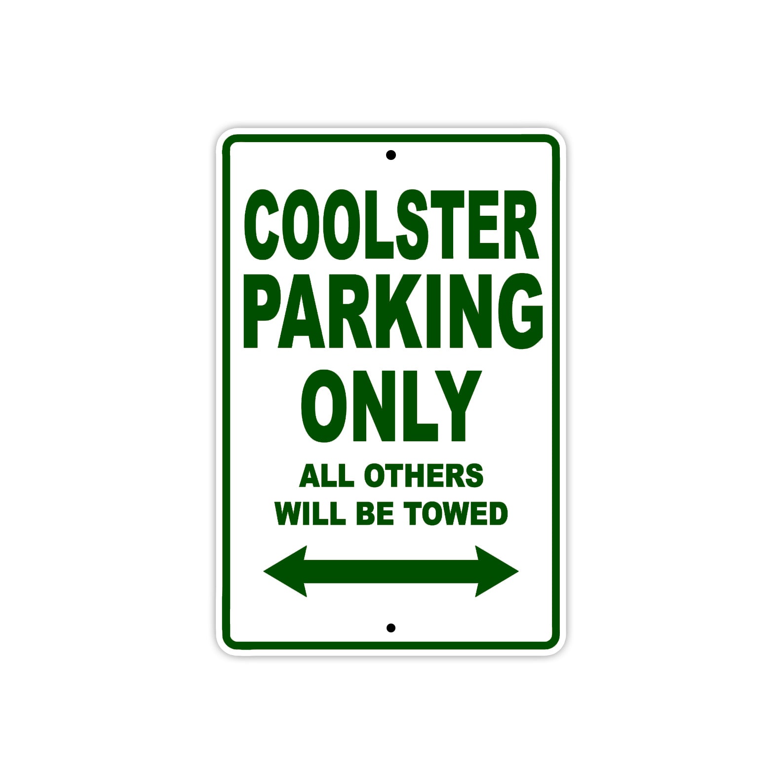 Coolster Coolster Parking Only All Others Will Be Towed Aluminum Decor Garage Sign