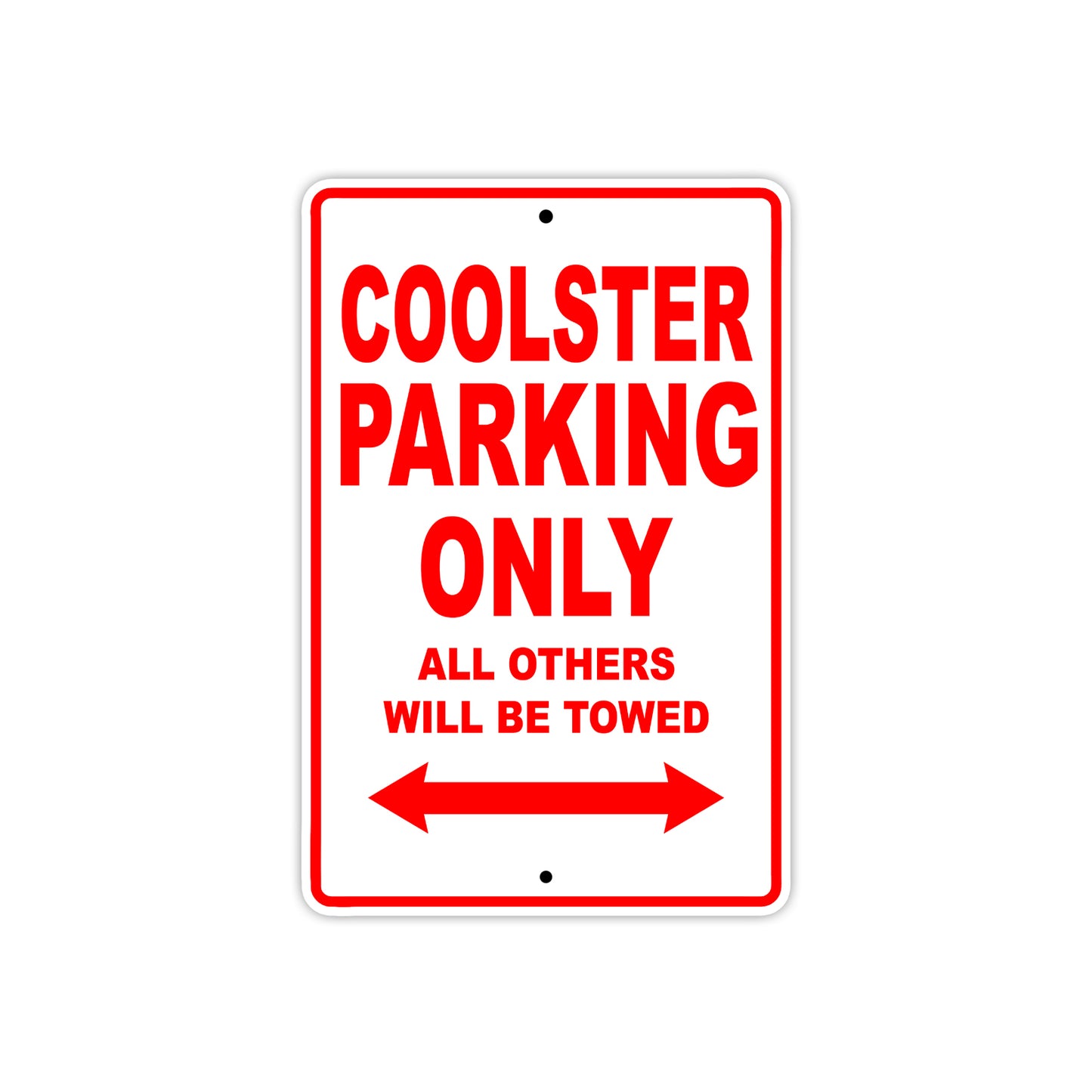 Coolster Coolster Parking Only All Others Will Be Towed Aluminum Decor Garage Sign