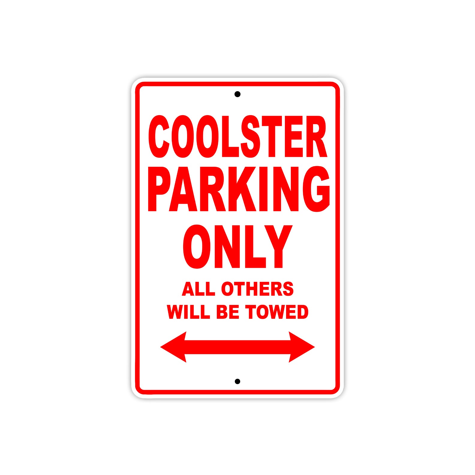 Coolster Coolster Parking Only All Others Will Be Towed Aluminum Decor Garage Sign