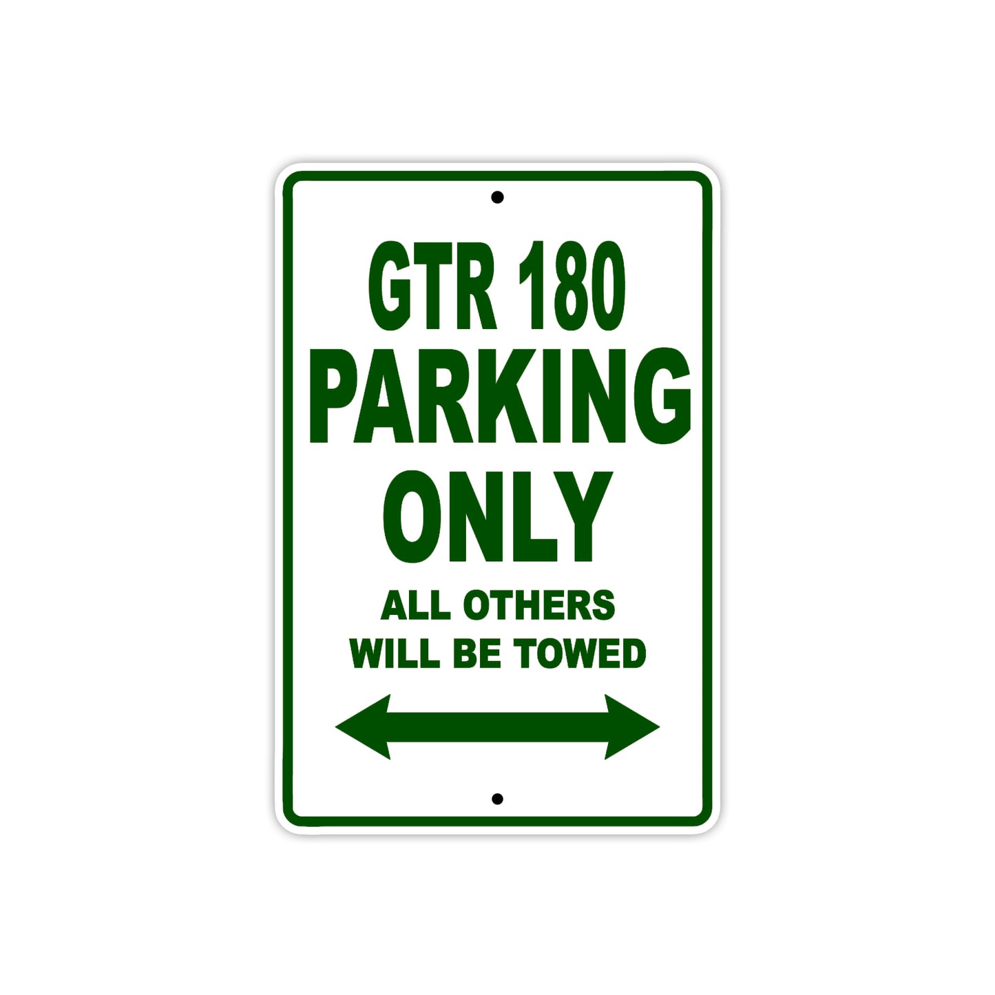 CPI GTR 180 Parking Only All Others Will Be Towed Aluminum Decor Garage Sign