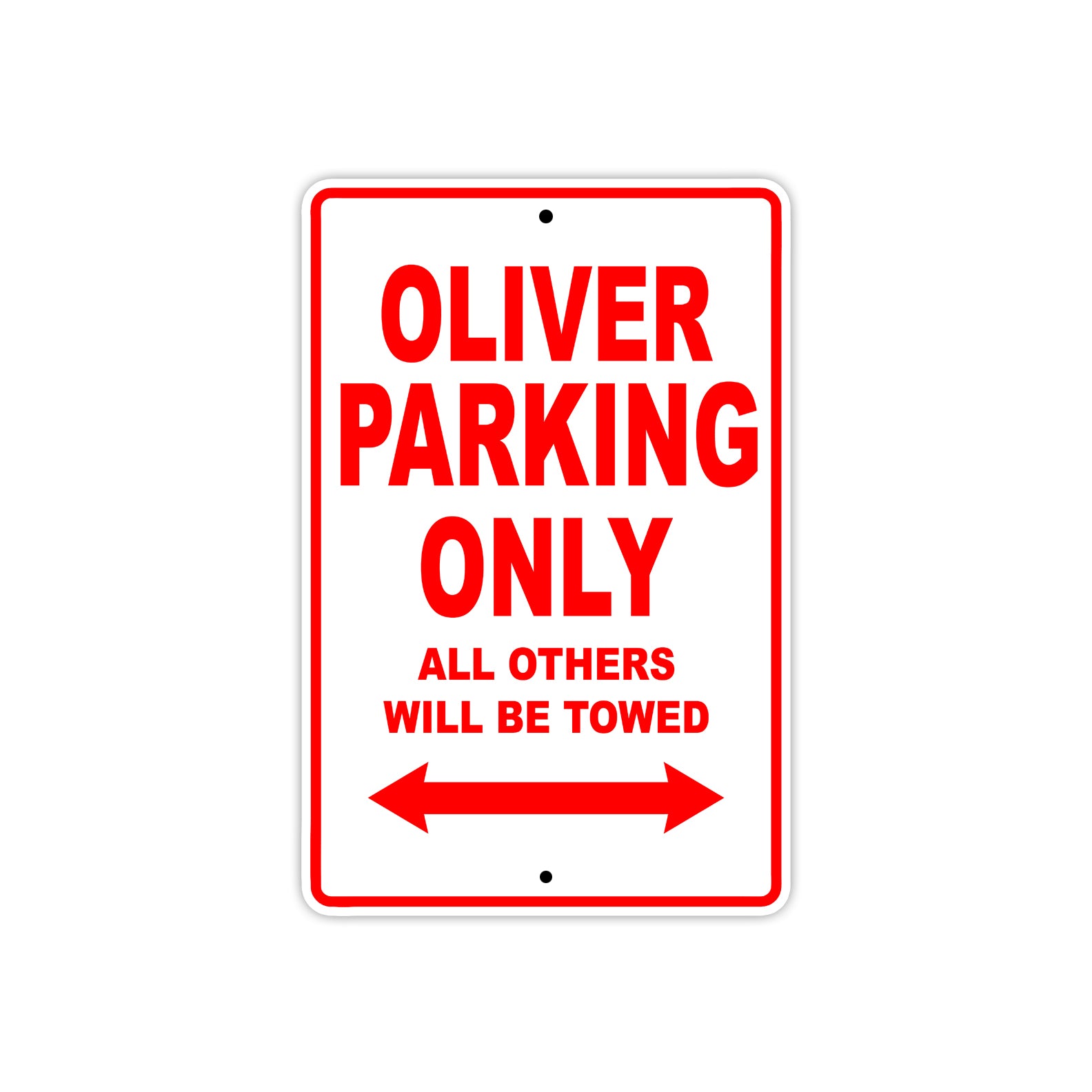 CPI Oliver Parking Only All Others Will Be Towed Aluminum Decor Garage Sign