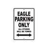 Cushman Eagle Parking Only All Others Will Be Towed Aluminum Decor Garage Sign