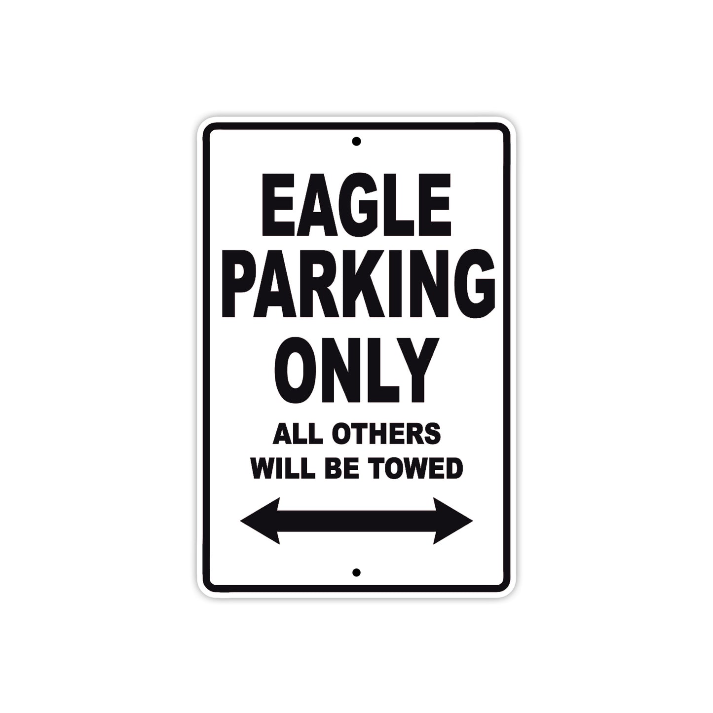 Cushman Eagle Parking Only All Others Will Be Towed Aluminum Decor Garage Sign