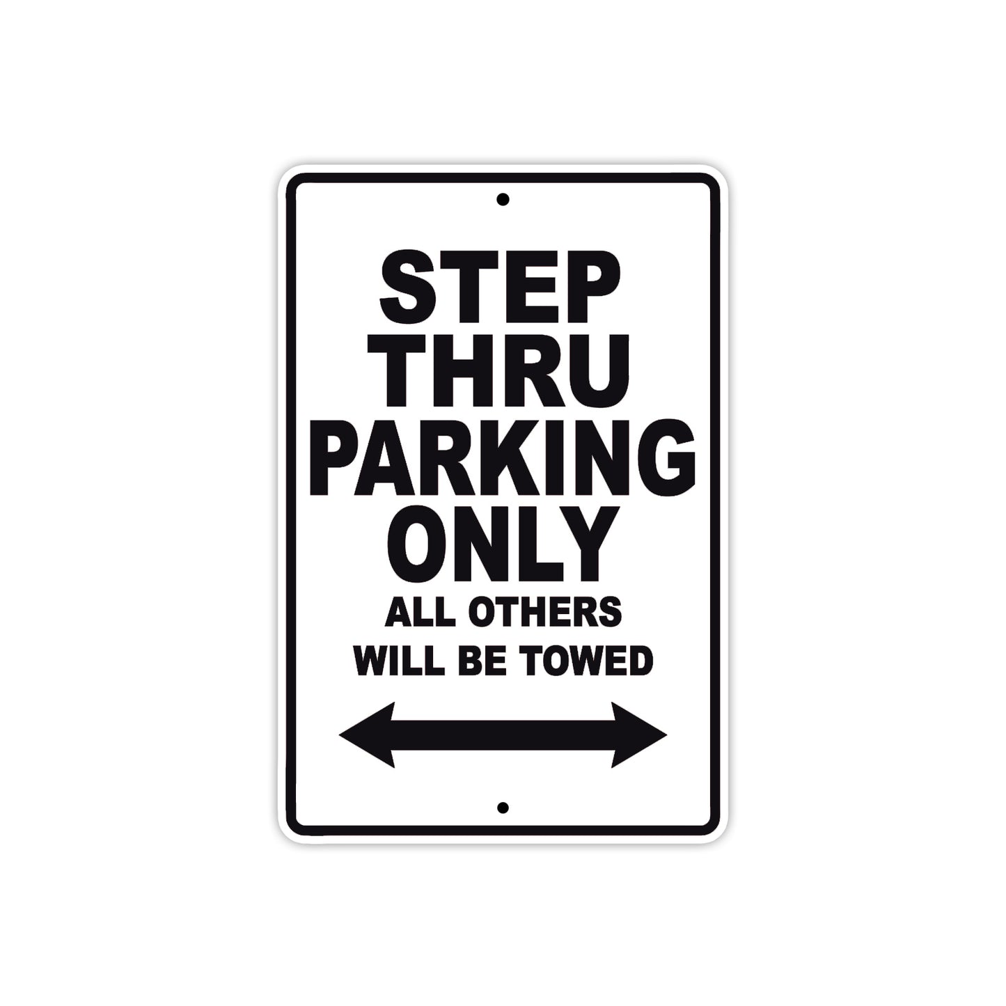 Cushman Step Thru Parking Only All Others Will Be Towed Aluminum Decor Garage Sign