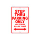 Cushman Step Thru Parking Only All Others Will Be Towed Aluminum Decor Garage Sign
