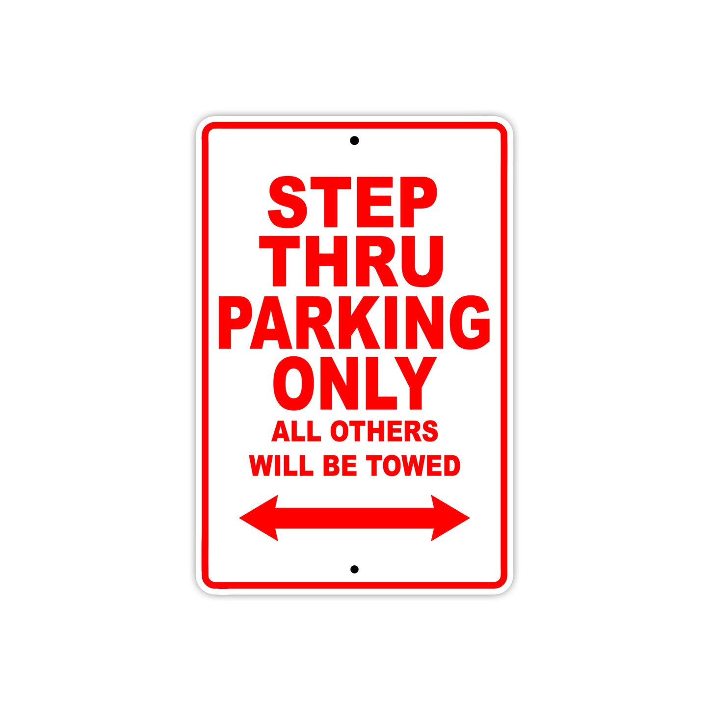 Cushman Step Thru Parking Only All Others Will Be Towed Aluminum Decor Garage Sign