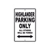 Cushman Highlander Parking Only All Others Will Be Towed Aluminum Decor Garage Sign